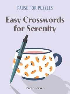 Couverture_Pause for Puzzles: Easy Crosswords for Serenity