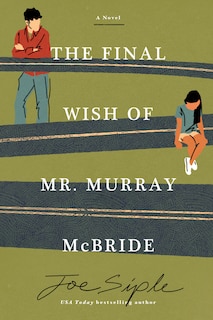 Front cover_The Final Wish of Mr. Murray McBride