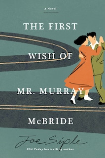 Front cover_The First Wish of Mr. Murray McBride
