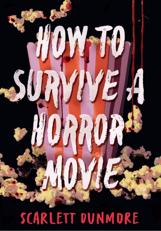 Front cover_How to Survive a Horror Movie
