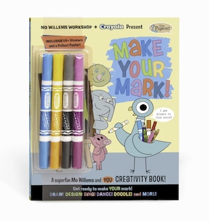 Couverture_Mo Willems Workshop and Crayola Present:  Make Your Mark!