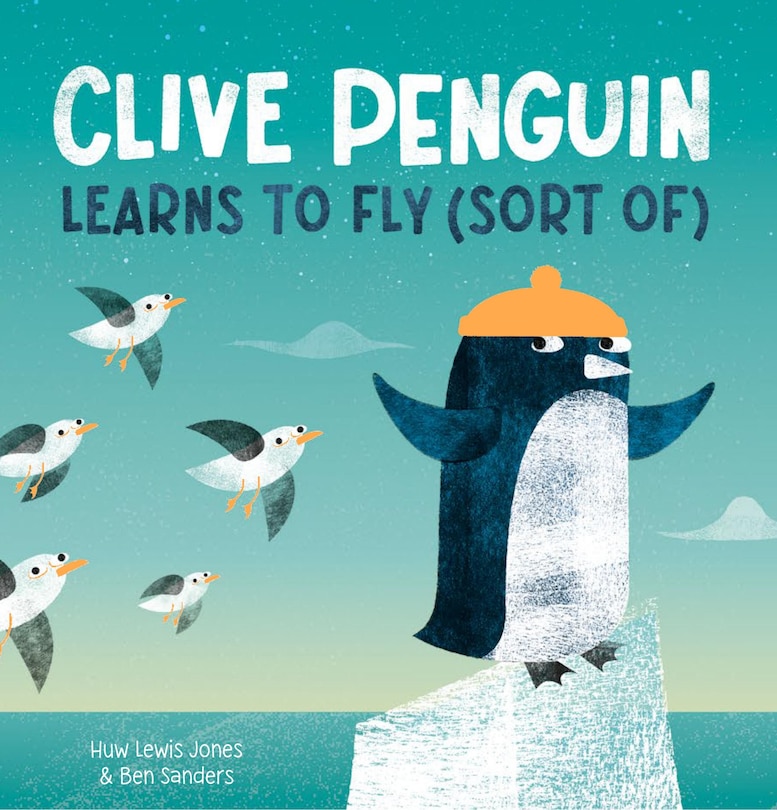 Couverture_Clive Penguin Learns to Fly (Sort Of)