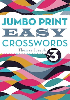Front cover_Jumbo Print Easy Crosswords #3