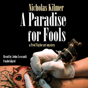 A Paradise for Fools: A Fred Taylor Art Mystery