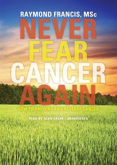 Couverture_Never Fear Cancer Again
