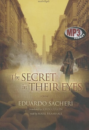 The Secret in Their Eyes: A Novel