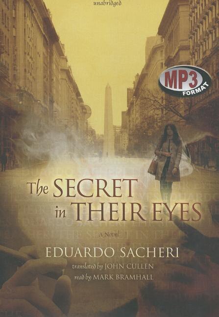 The Secret in Their Eyes: A Novel