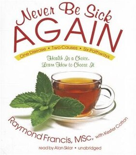 Couverture_Never Be Sick Again
