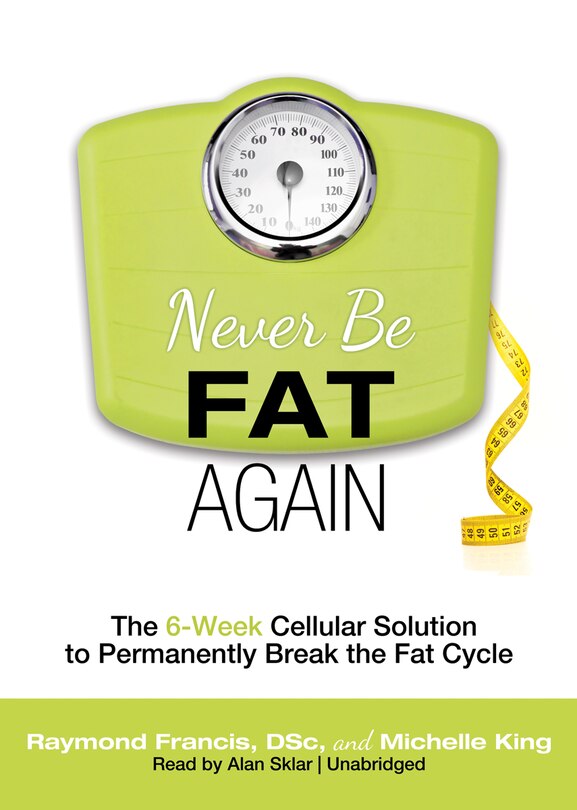 Front cover_Never Be Fat Again