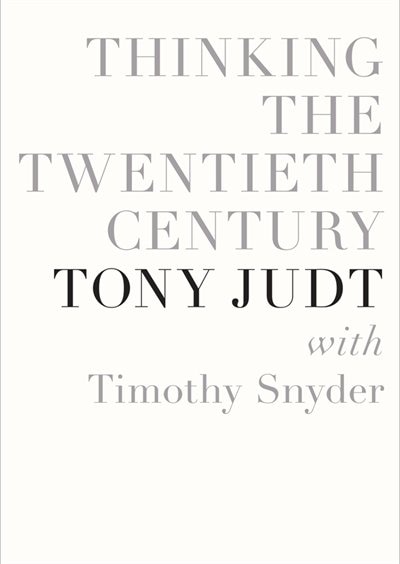 Front cover_Thinking The Twentieth Century