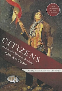 Citizens: A Chronicle of the French Revolution