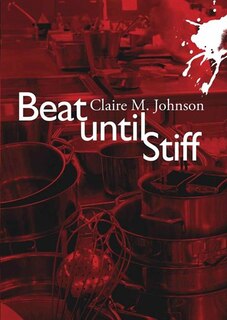 Front cover_Beat Until Stiff