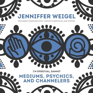Couverture_Mediums, Psychics, And Channelers