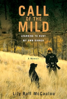 Front cover_Call Of The Mild