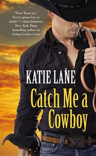 Front cover_Catch Me A Cowboy