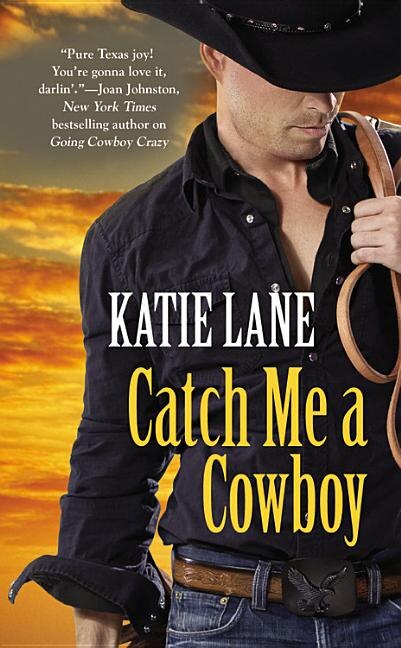 Front cover_Catch Me A Cowboy