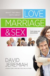 Couverture_What The Bible Says About Love Marriage & Sex