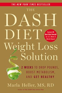 Front cover_The Dash Diet Weight Loss Solution