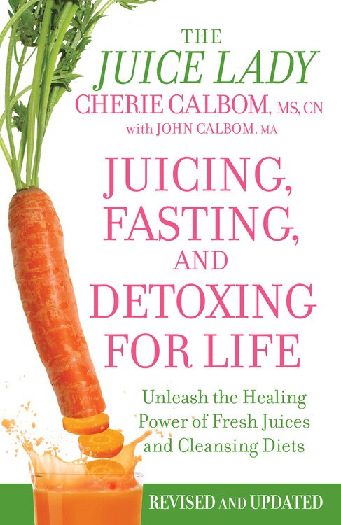 Couverture_Juicing, Fasting, And Detoxing For Life