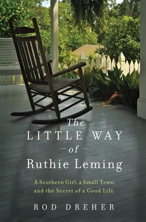 Front cover_The Little Way Of Ruthie Leming