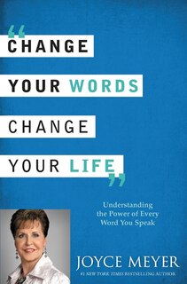 Front cover_Change Your Words, Change Your Life