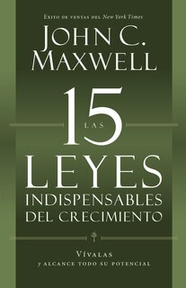 Front cover_Las 15 Leyes Indispensables Del Crecimiento