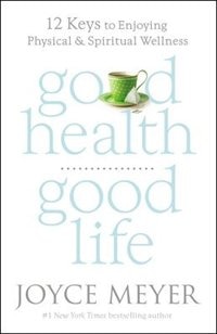 Couverture_Good Health, Good Life