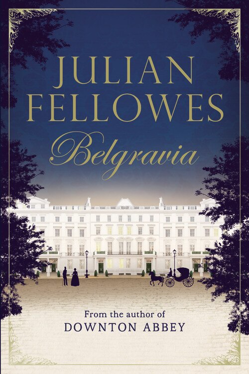 JULIAN FELLOWESS BELGRAVIA