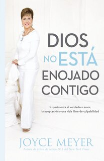 Couverture_Dios No Está Enojado Contigo