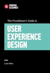 Front cover_The Practitioner's Guide to User Experience Design
