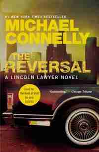 The Reversal by Michael Connelly