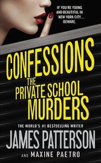 Front cover_Confessions: The Private School Murders