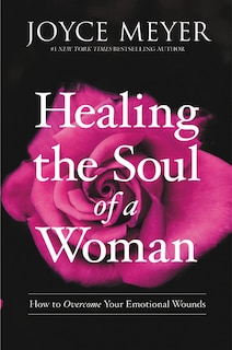 Front cover_Healing The Soul Of A Woman