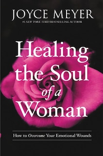 Front cover_Healing The Soul Of A Woman