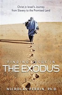 Couverture_Finding Jesus In The Exodus