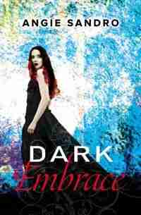 Dark Embrace by Angie Sandro