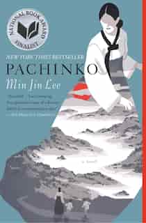 Pachinko (national Book Award Finalist) by Min Jin Lee