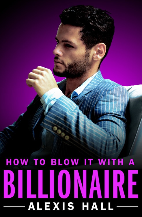 Couverture_How To Blow It With A Billionaire