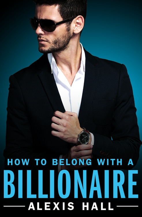 Couverture_How to Belong with a Billionaire