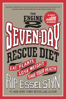 Front cover_The Engine 2 Seven-day Rescue Diet