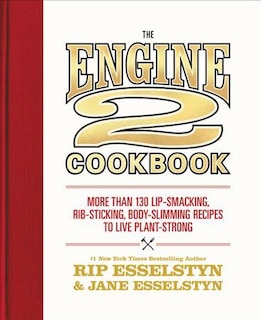 Couverture_The Engine 2 Cookbook