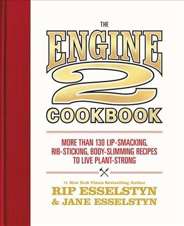 Couverture_The Engine 2 Cookbook