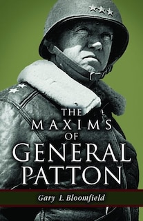 Front cover_The Maxims of General Patton