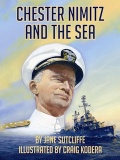 Front cover_Chester Nimitz and the Sea