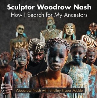 Front cover_Sculptor Woodrow Nash