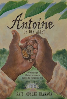Front cover_Antoine of Oak Alley