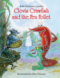 Couverture_Clovis Crawfish and the Feu Follet