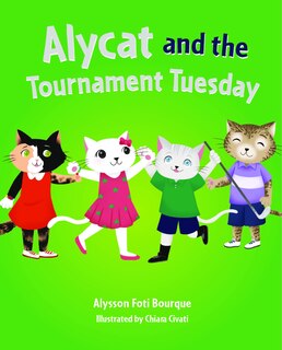 Couverture_Alycat and the Tournament Tuesday