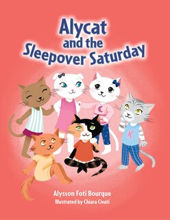 Couverture_Alycat and the Sleepover Saturday