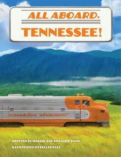 Front cover_All Aboard, Tennessee!